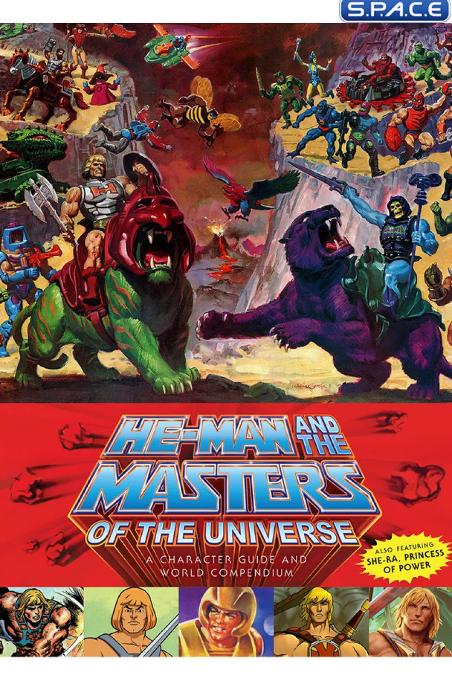 He-Man and the Masters of the Universe: A Character Guide and World Compendium